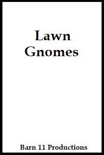 Lawn Gnomes