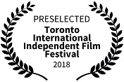 Toronto International Independent Film Festival 2018